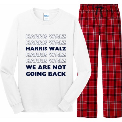 Harris Waltz 2024 We Are Not Going Back Tim Walz Kamala Long Sleeve Pajama Set