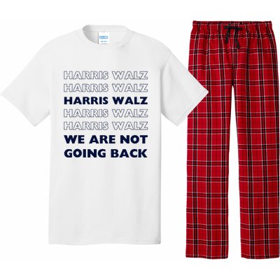 Harris Waltz 2024 We Are Not Going Back Tim Walz Kamala Pajama Set