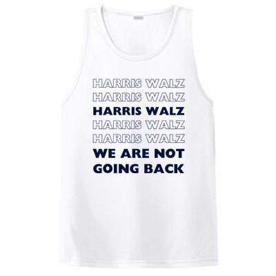 Harris Waltz 2024 We Are Not Going Back Tim Walz Kamala PosiCharge Competitor Tank