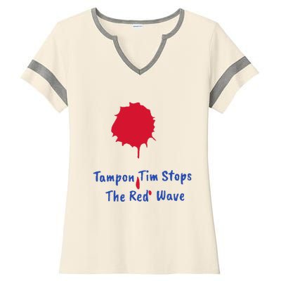 Harris Walz 2024 Tampon Tim Stops The Red Wave Election Ladies Halftime Notch Neck Tee