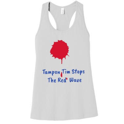 Harris Walz 2024 Tampon Tim Stops The Red Wave Election Women's Racerback Tank