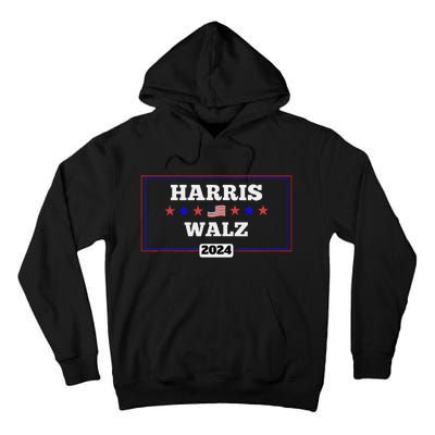 Harris Waltz 2024 Election Kamala Harris Tim Waltz President Tall Hoodie