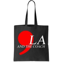 Harris Walz 2024 Comma La And The Coach Tote Bag