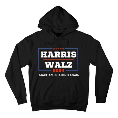 Harris Walz 2024 Make America Kind Again Harris Waltz Quote Hoodie