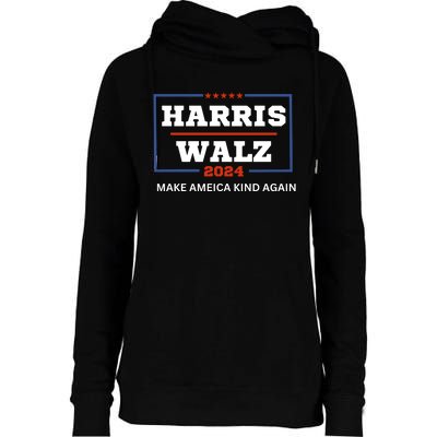 Harris Walz 2024 Make America Kind Again Harris Waltz Quote Womens Funnel Neck Pullover Hood