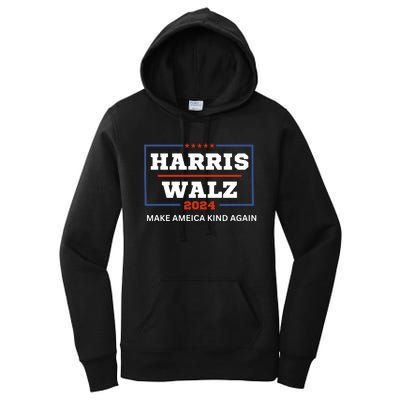 Harris Walz 2024 Make America Kind Again Harris Waltz Quote Women's Pullover Hoodie