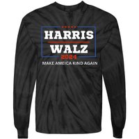 Harris Walz 2024 Make America Kind Again Harris Waltz Quote Tie-Dye Long Sleeve Shirt