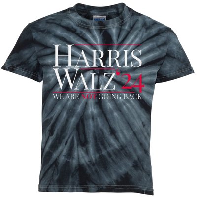 Harris Walz 2024 We Are Not Going Back Kids Tie-Dye T-Shirt