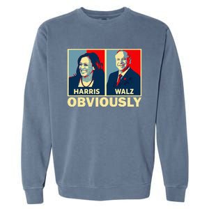 Harris Waltz 2024 Obviously Tim Walz Kamala Harris 2024 Garment-Dyed Sweatshirt