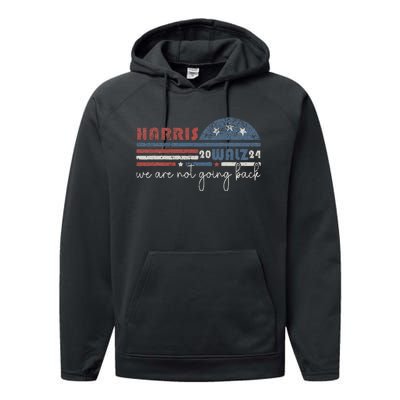 Harris Waltz 2024 Were Not Going Back Retro Performance Fleece Hoodie