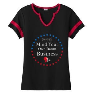 Harris Waltz 2024 Mind Your Own Damn Business Ladies Halftime Notch Neck Tee