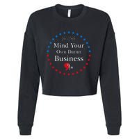 Harris Waltz 2024 Mind Your Own Damn Business Cropped Pullover Crew