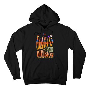 Harris Waltz 2024 Unity Over Division Gift Hoodie