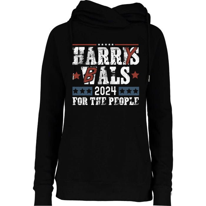 Harris Walz 24 Harry Balz 2024 Meme Democratics Vote Womens Funnel Neck Pullover Hood