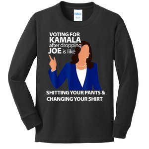 Harris Walz 2024 Voting For Kamala After Dropping Joe Is Like Shitting Gift Kids Long Sleeve Shirt