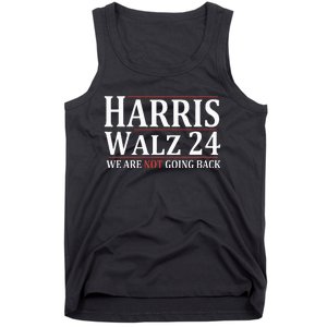 Harris Walz 24 We Are Not Going Back Political Support Tank Top