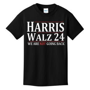 Harris Walz 24 We Are Not Going Back Political Support Kids T-Shirt