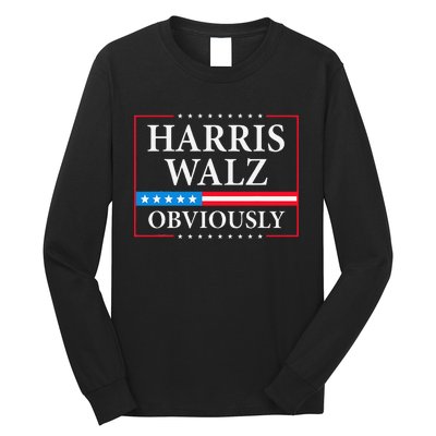 Harris Waltz 2024 Obviously Kamala Harris Tim Walz 2024 Gift Long Sleeve Shirt