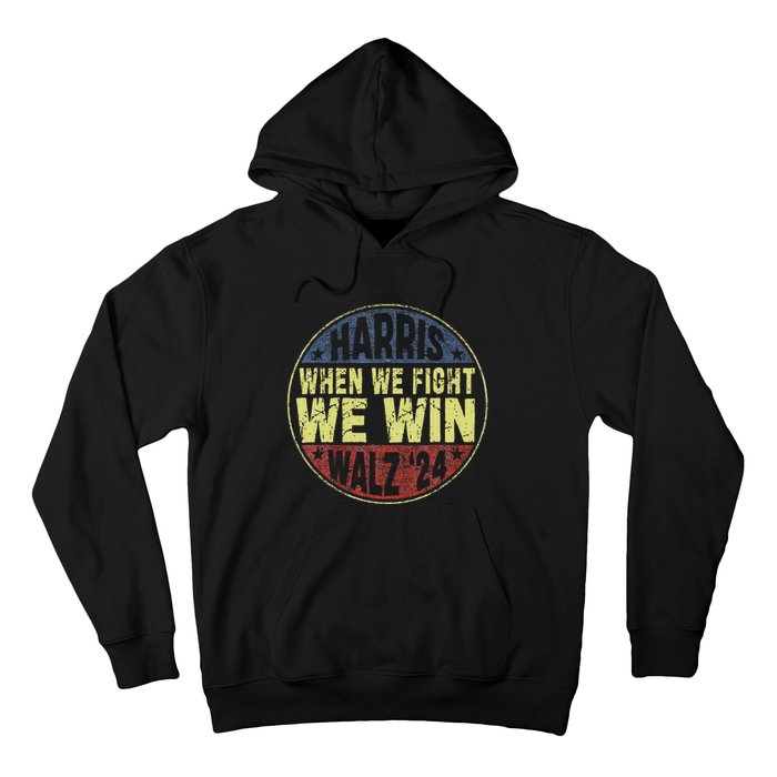 Harris Waltz 2024 When We Fight We Win American Election Hoodie