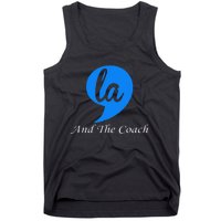 Harris Walz 2024 Comma La And The Coach Tank Top