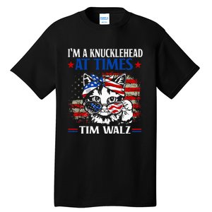 Harris Walz 2024 IM A Knucklehead At Times Tim Walz Quote Tall T-Shirt