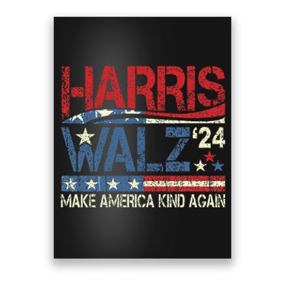 Harris Walz 2024 Make America Kind Again Harris Waltz Quote Gift Poster