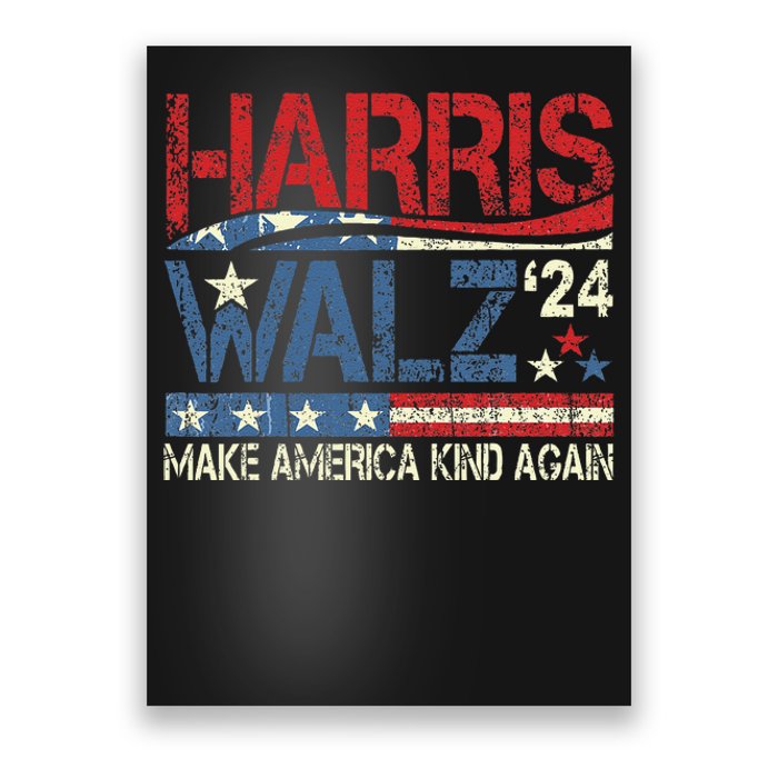 Harris Walz 2024 Make America Kind Again Harris Waltz Quote Gift Poster