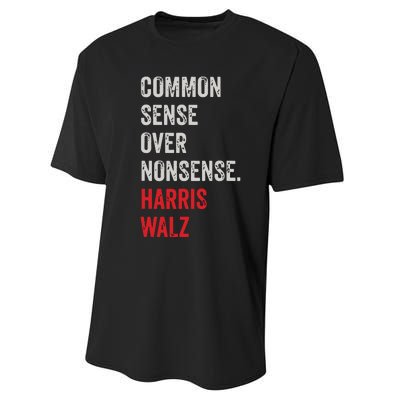 Harris Walz 2024 Common Sense Over Nonsense Performance Sprint T-Shirt