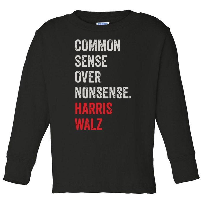 Harris Walz 2024 Common Sense Over Nonsense Toddler Long Sleeve Shirt