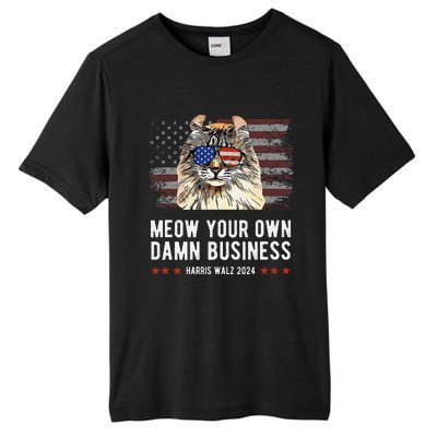 Harris Walz 2024 Mind Your Own Damn Business Funny Cat Tall Fusion ChromaSoft Performance T-Shirt