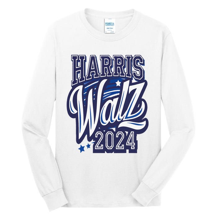 Harris Walz 2024 President Election Kamala Harris Tim Waltz Tall Long Sleeve T-Shirt