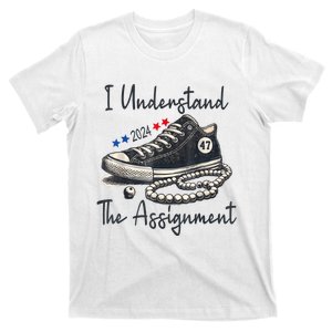 Harris Waltz 2024 I Understand The Assignment Chucks And Pearls Election 2024 T-Shirt