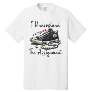 Harris Waltz 2024 I Understand The Assignment Chucks And Pearls Election 2024 Tall T-Shirt