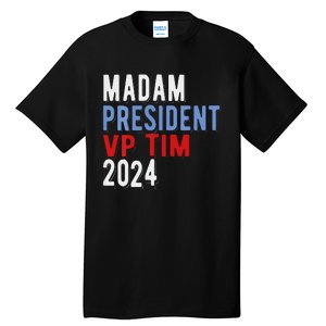 Harris Walz 2024 Kamala Harris Tim Walz President Democratic Tall T-Shirt