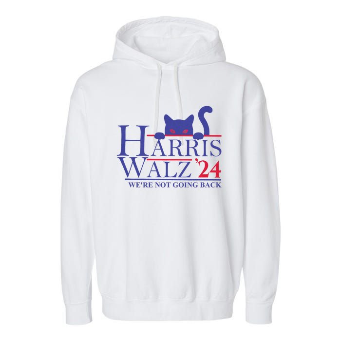 Harris Waltz 2024 WeRe Not Going Back Funny Cat Lady Garment-Dyed Fleece Hoodie