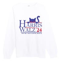 Harris Waltz 2024 WeRe Not Going Back Funny Cat Lady Premium Crewneck Sweatshirt