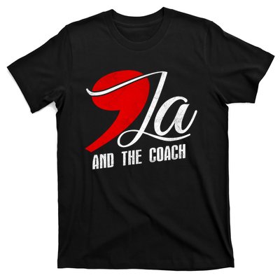 Harris Walz 2024 Comma La And The Coach Election Campaign T-Shirt