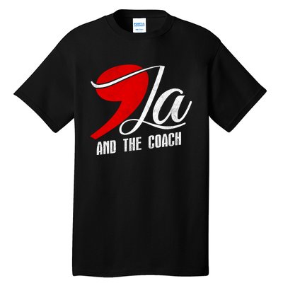 Harris Walz 2024 Comma La And The Coach Election Campaign Tall T-Shirt