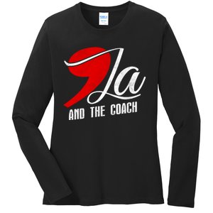 Harris Walz 2024 Comma La And The Coach Election Campaign Ladies Long Sleeve Shirt