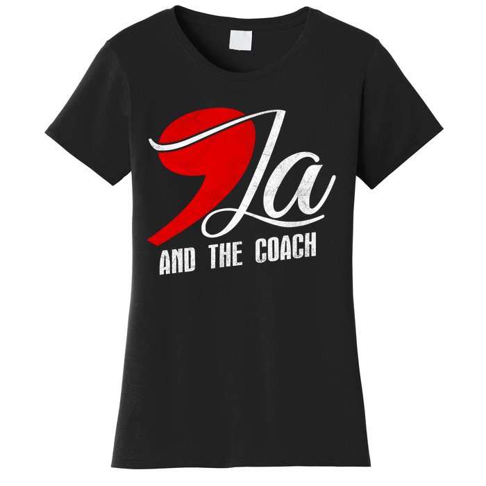 Harris Walz 2024 Comma La And The Coach Election Campaign Women's T-Shirt