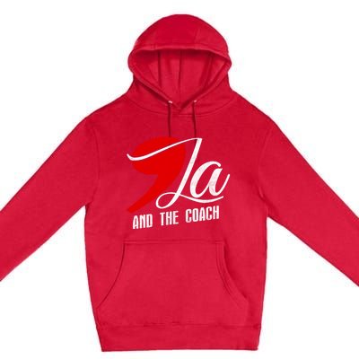 Harris Walz 2024 Comma La And The Coach Election Campaign Premium Pullover Hoodie