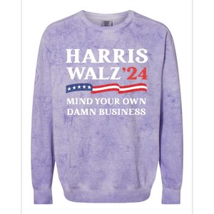 Harris Waltz 2024 Mind Your Own Damn Business Funny Colorblast Crewneck Sweatshirt