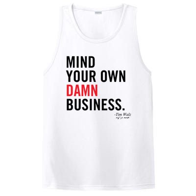 Harris Walz 2024 Mind Your Own Damn Business PosiCharge Competitor Tank