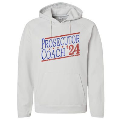 Harris Walz 2024 Election For Democrats Prosecutor Coach 24 Performance Fleece Hoodie