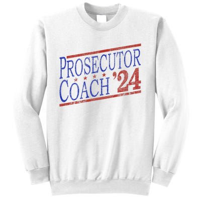 Harris Walz 2024 Election For Democrats Prosecutor Coach 24 Sweatshirt