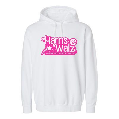 Harris Waltz 2024 WeRe Not Going Back Walz Kamala Harris Garment-Dyed Fleece Hoodie