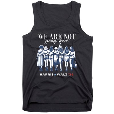 Harris Waltz 2024 Tim Waltz 24 We Are Not Going Back Women Tank Top