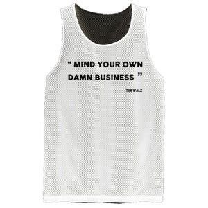 Harris Walz 2024 Mind Your Own Damn Business Mesh Reversible Basketball Jersey Tank