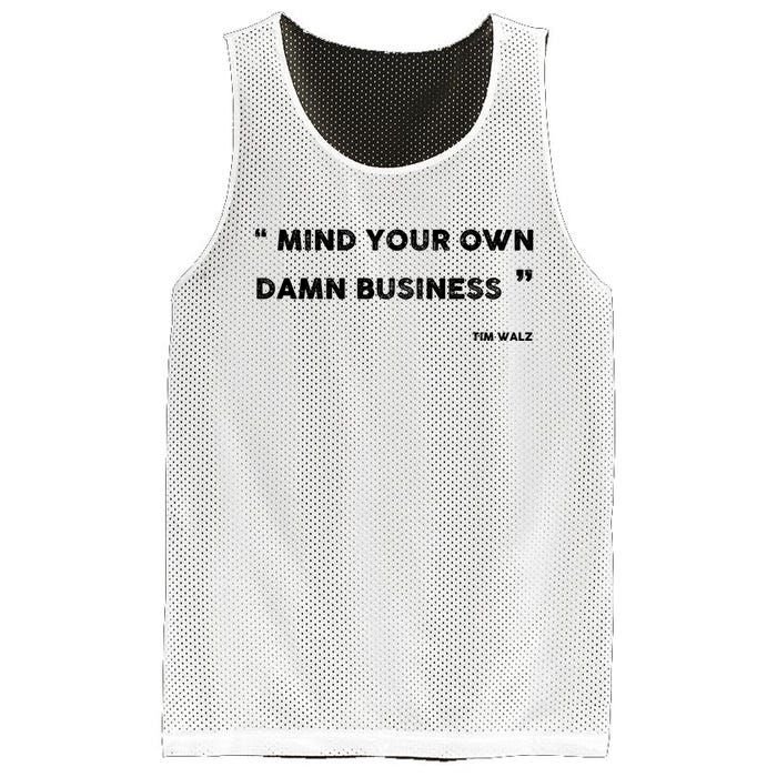 Harris Walz 2024 Mind Your Own Damn Business Mesh Reversible Basketball Jersey Tank