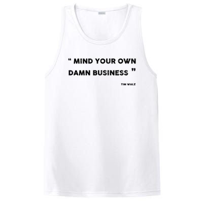 Harris Walz 2024 Mind Your Own Damn Business PosiCharge Competitor Tank